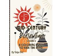 Mid-Century Bohemian Coloring Book Volume 2