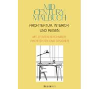 MID CENTURY MALBUCH - Design, Interior und Reisen: 60 Motive für Entspannung, Inspiration oder kreative Projekte - ein Muss für alle Liebhaber des zeitlosen Midcentury Stils.