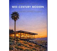 Mid-Century Modern: An Architectural Coloring Collection (Residential Lines)