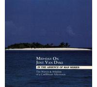 Mid-Day on Jost Van Dy - in The Absence of Man Series