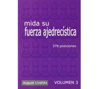 Mida Su Fuerza Ajedrecistic - 378 Posiciones