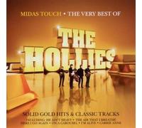 Midas Touch - The Very Best Of The Hollies