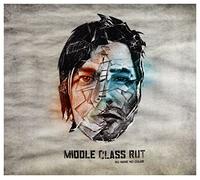 Middle Class Rut - No Name No Color