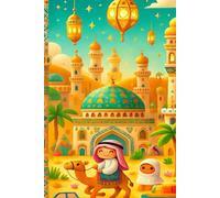 Middle East Adventure Notebook for Kids: Colorful Desert Journal | Fun Writing and Drawing Book Inspired by Middle Eastern Culture