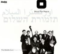 Middle East Peace Orchestra - Music For Peace