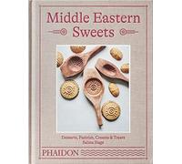 Middle Eastern Sweets: Desserts, Pastries, Creams & treats (FOOD-COOK)