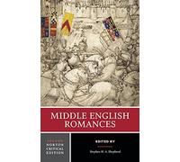 Middle English Romances: A Norton Critical Edition: 0