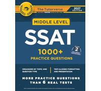 Middle Level SSAT: 1000+ Practice Questions