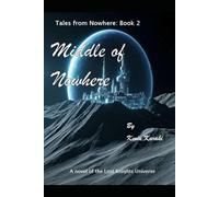 Middle of Nowhere: 2 (Tales From Nowhere)