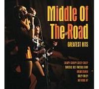 Middle of the Road - Greatest Hits of Middle O
