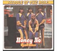 MIDDLE OF THE ROAD - HONEY NO 7 INCH ( 7" VINYL 45) GERMAN RCA 1973