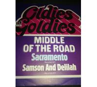 Middle of the Road - Sacramento/Samson and Delilah (Oldies but Goldies) / Vinyl single [Vinyl-Single 7'']
