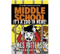 Middle School: Its A Zoo In Here (ebook)