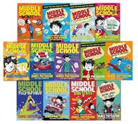 Middle School Series 13 Books Collection Set by James Patterson (The Worst Years of My Life, Get Me Out of Here, My Brother Is a Big Fat Liar, Ultimate Showdown, Born to Rock & More)