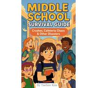 Middle School Survival Guide