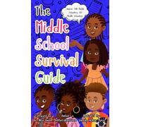 Middle School Survival Guide