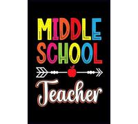 Middle School Teacher for Little Notebook: Perfect for notes, planning, and journal, 6x9 inches, 110 lined pages