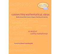 Middle School Video Cases to Support Teaching and Learning (Connecting Mathematical Ideas)