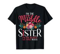 Middle Sister I'm The Reason We Have Rules Floral Butterfly Camiseta