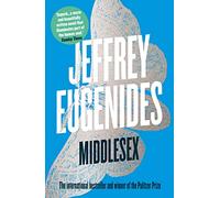 Middlesex: Winner of the Pulitzer Prize, from the bestselling author of The Virgin Suicides