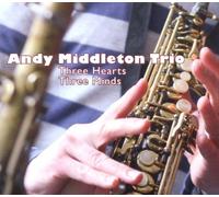 Middleton,Andy Trio - Hearts,Three Minds [Import]