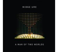 Ure, Midge - A Man of Two Worlds