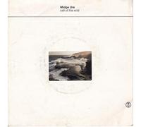 MIDGE URE - CALL OF THE WILD 7 INCH (7" VINYL 45) UK CHRYSALIS 1986 [Vinyl] MIDGE URE