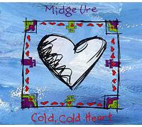 Midge Ure - Cold, cold heart [Single-CD]