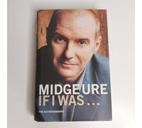Midge Ure, If I Was...: The Autobiography