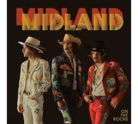 Midland - On The Rocks