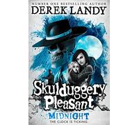 Midnight: A thrilling adventure book perfect for kids 11+, from the Sunday Times bestselling author (Skulduggery Pleasant)