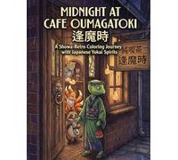 Midnight at Cafe Oumagatoki(逢魔時): A Showa-Retro Coloring Journey with Japanese Yokai Spirits
