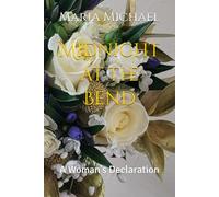 Midnight at the Bend: A Woman's Declaration