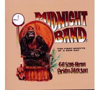 Midnight Band: The First Minute Of A New Day by Gil Scott Heron & Brian Jackson