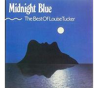 Midnight Blue - The Best Of Louise Tucker
