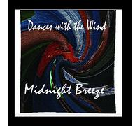 Midnight Breeze - Dances With the Wind