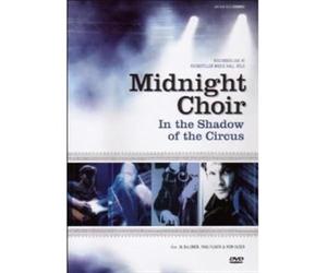 Midnight Choir - In the Shadow of the Circus [Alemania] [DVD]
