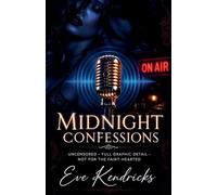 Midnight Confessions: 1 (Midnight Caller)