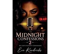 Midnight Confessions 2 (Midnight Caller)