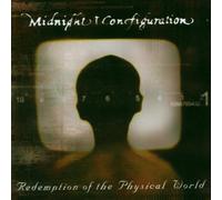 Midnight Configuration - Redemption of the Physical...