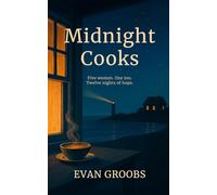 Midnight Cooks: A Novel of Five Women and One Seaside Inn