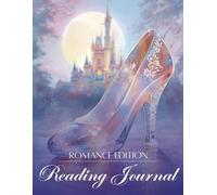 Midnight Glass Slipper Book Journal - Fairytale Castle Romance Book Tracker for Dreamy Readers: Fantasy Inspired Reading Log with Mood Scales, Spice Tracker and Annual Book Challenge