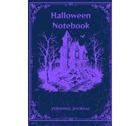 Midnight Halloween personal journal: A Velvet Night of Spooky Sketches and Silhouette Notes (Halloween bash)