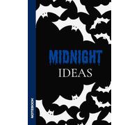 Midnight Ideas: Lined Composition Notebook | Journal with Funny Affirmation for Office, College, or Home