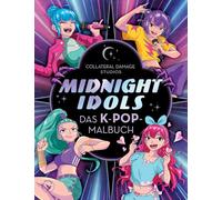 Midnight Idols: Das K-POP-Malbuch | Für alle Fans von K-Pop Demon Hunters