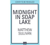 Midnight In Soap Lake (ebook)