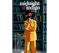 midnight & indigo: celebrating Black women writers (The Music Issue)