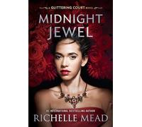 Midnight Jewel: 2 (The Glittering Court)