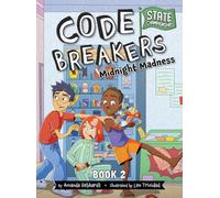 Midnight Madness: 2 (Code Breakers: State Championship, 2)