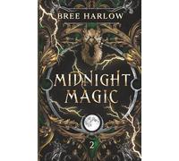 Midnight Magic (Clover Pack Book 2)